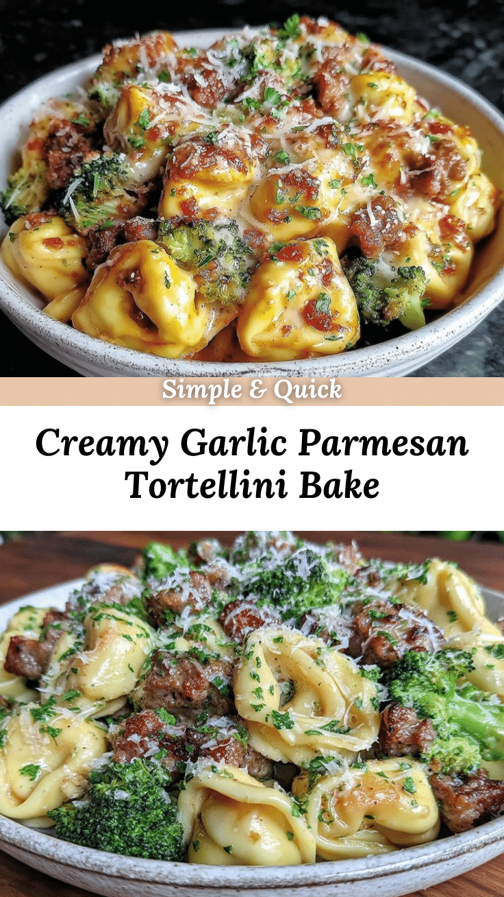 Creamy Garlic Parmesan Tortellini Bake recipe