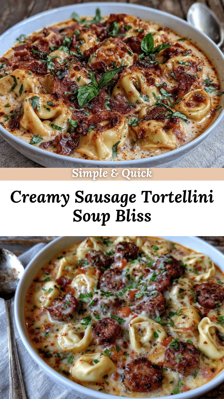 creamy tortellini soup with sausage recipe