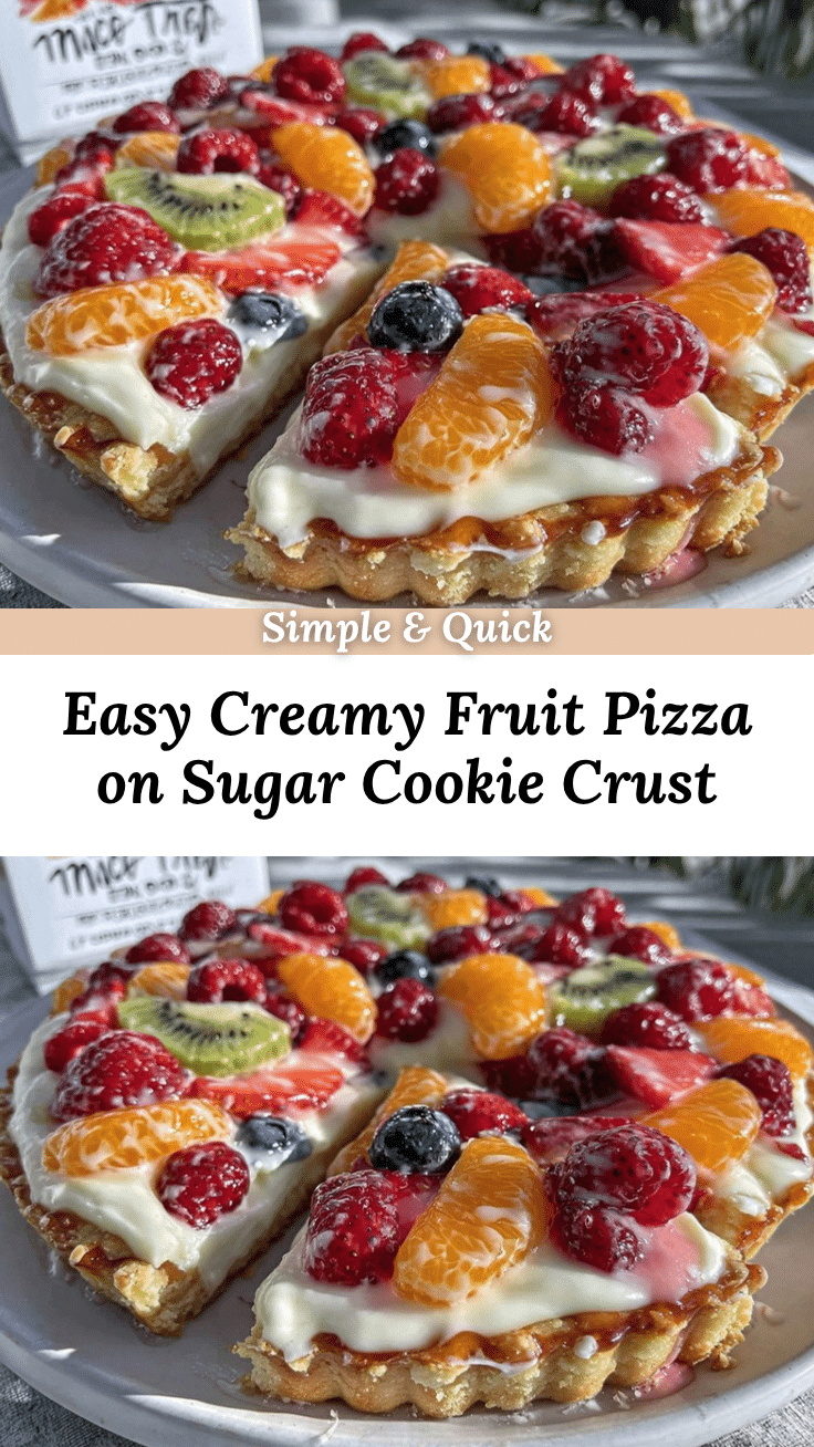 creamy fruit pizza on sugar cookie crust recipe