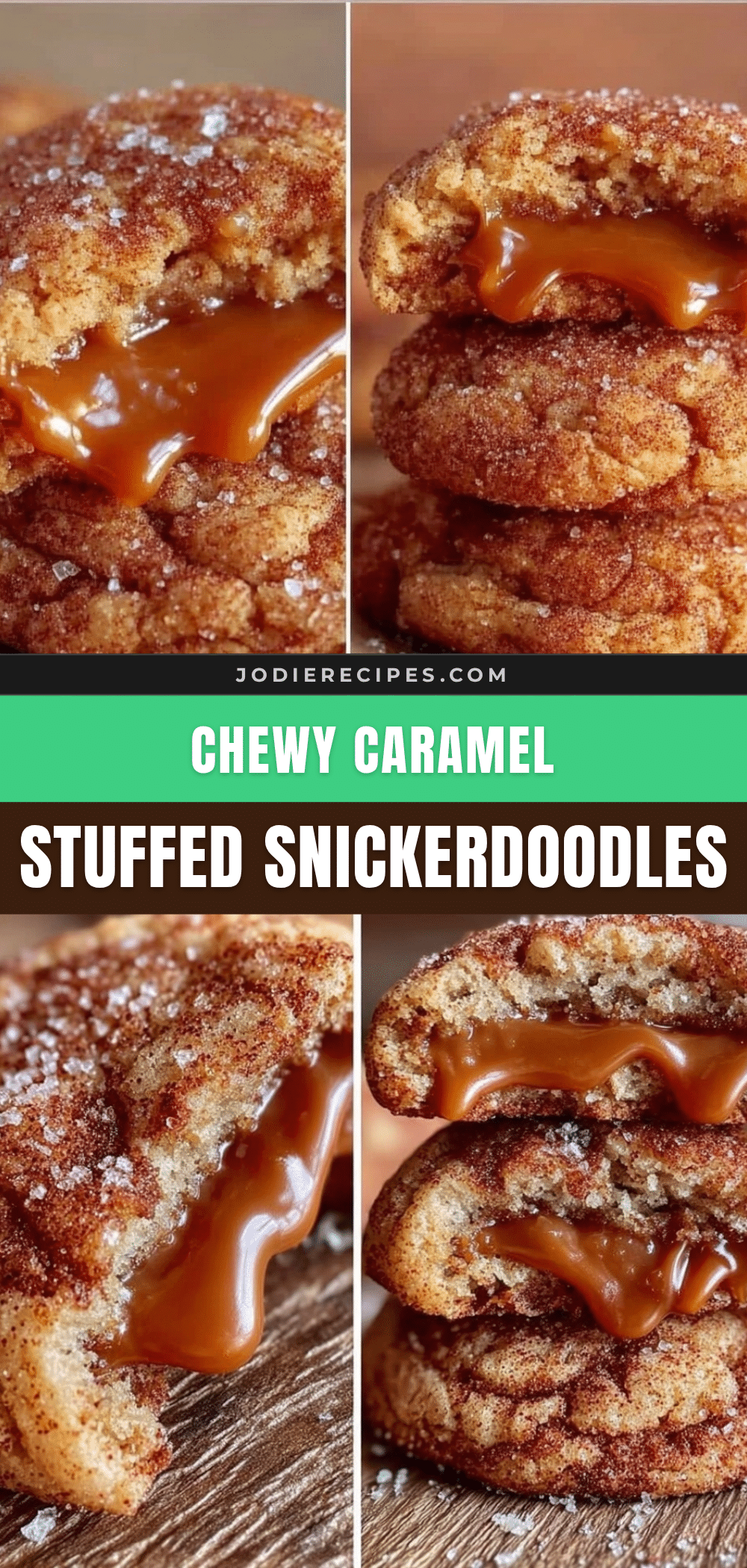 chewy caramel stuffed snickerdoodles recipe