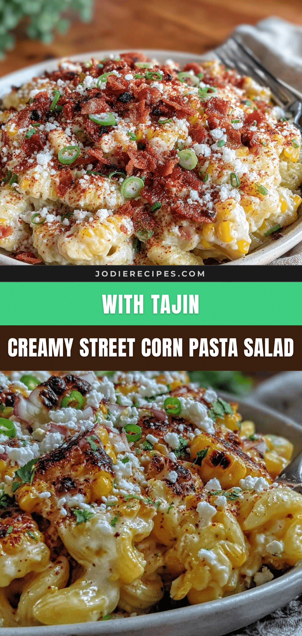 creamy street corn pasta salad recipe