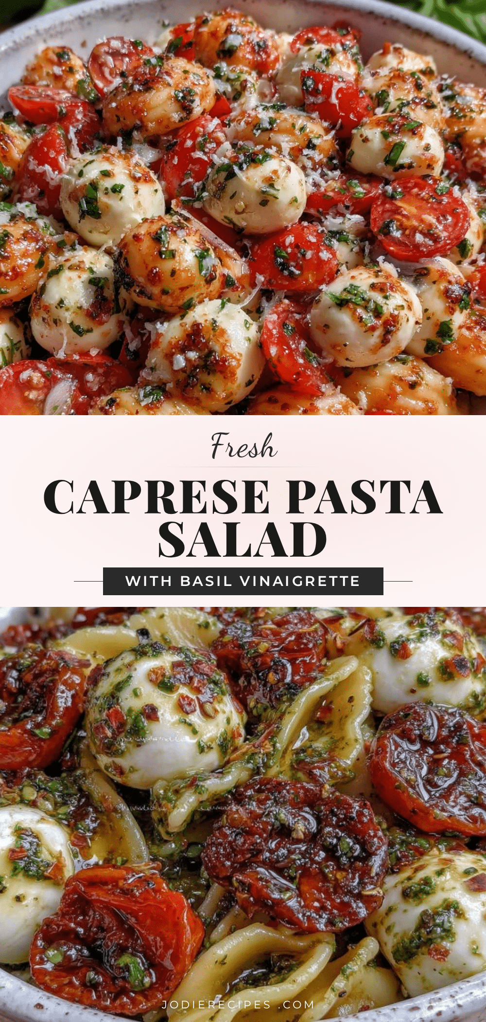 Fresh Caprese Pasta Salad recipe
