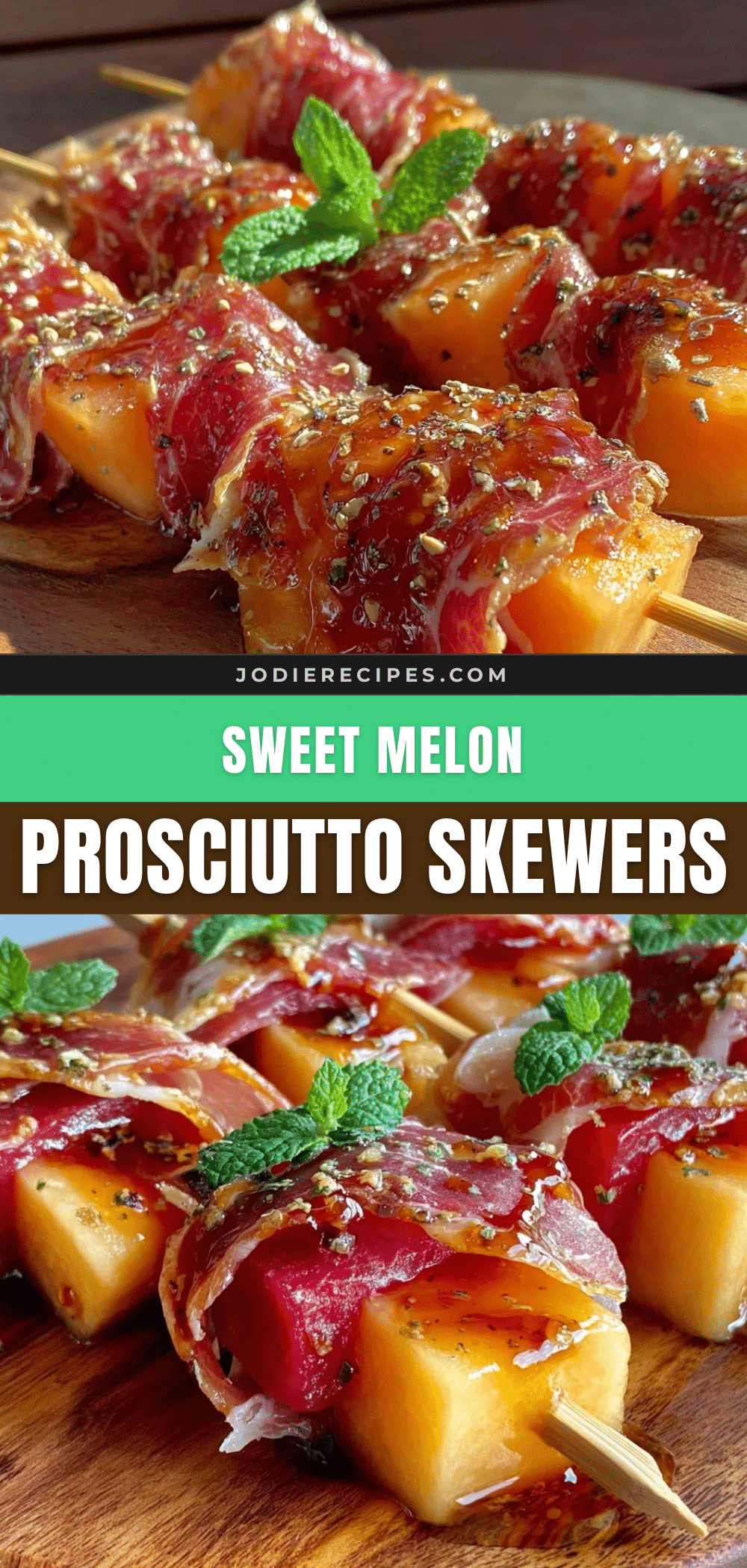 fresh prosciutto melon skewers recipe