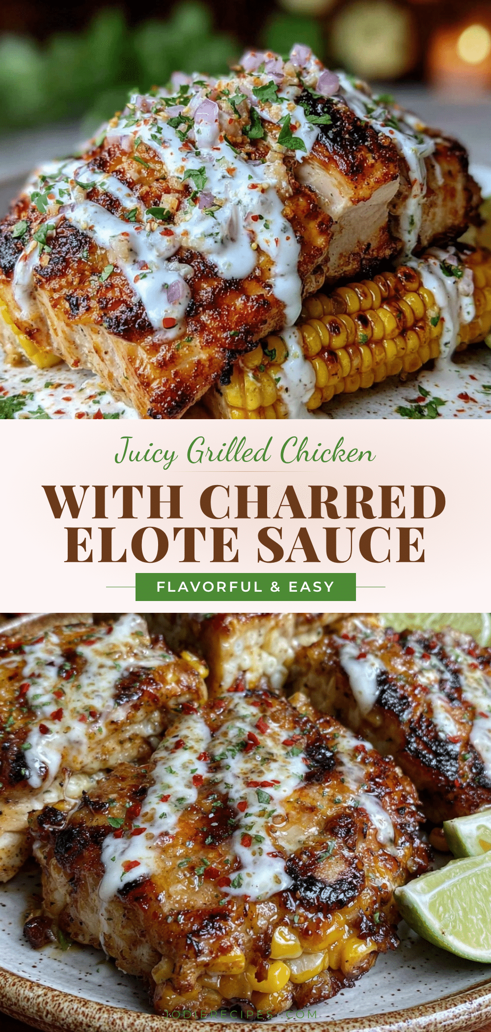 grilled street corn chicken recipe