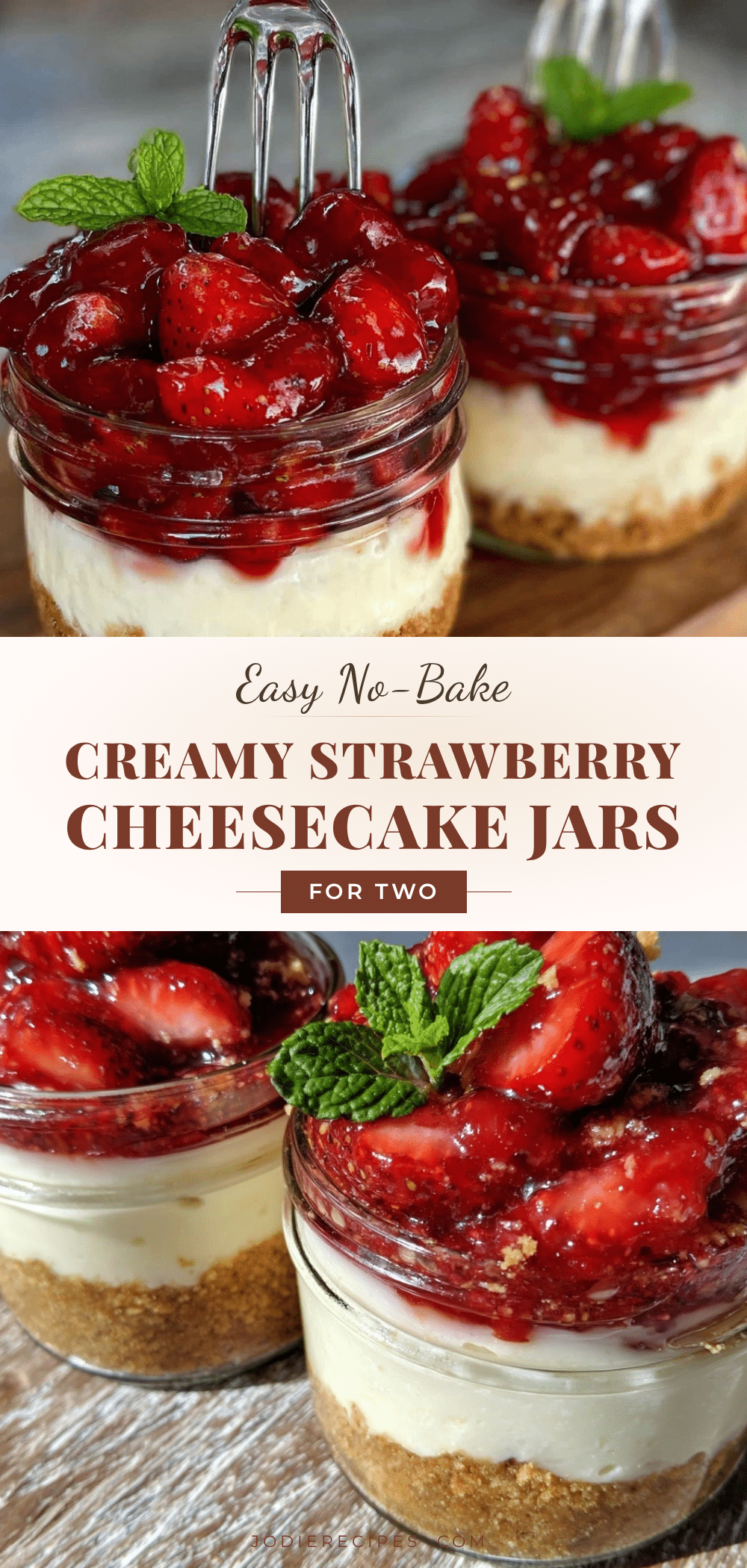 no-bake strawberry cheesecake jars recipe