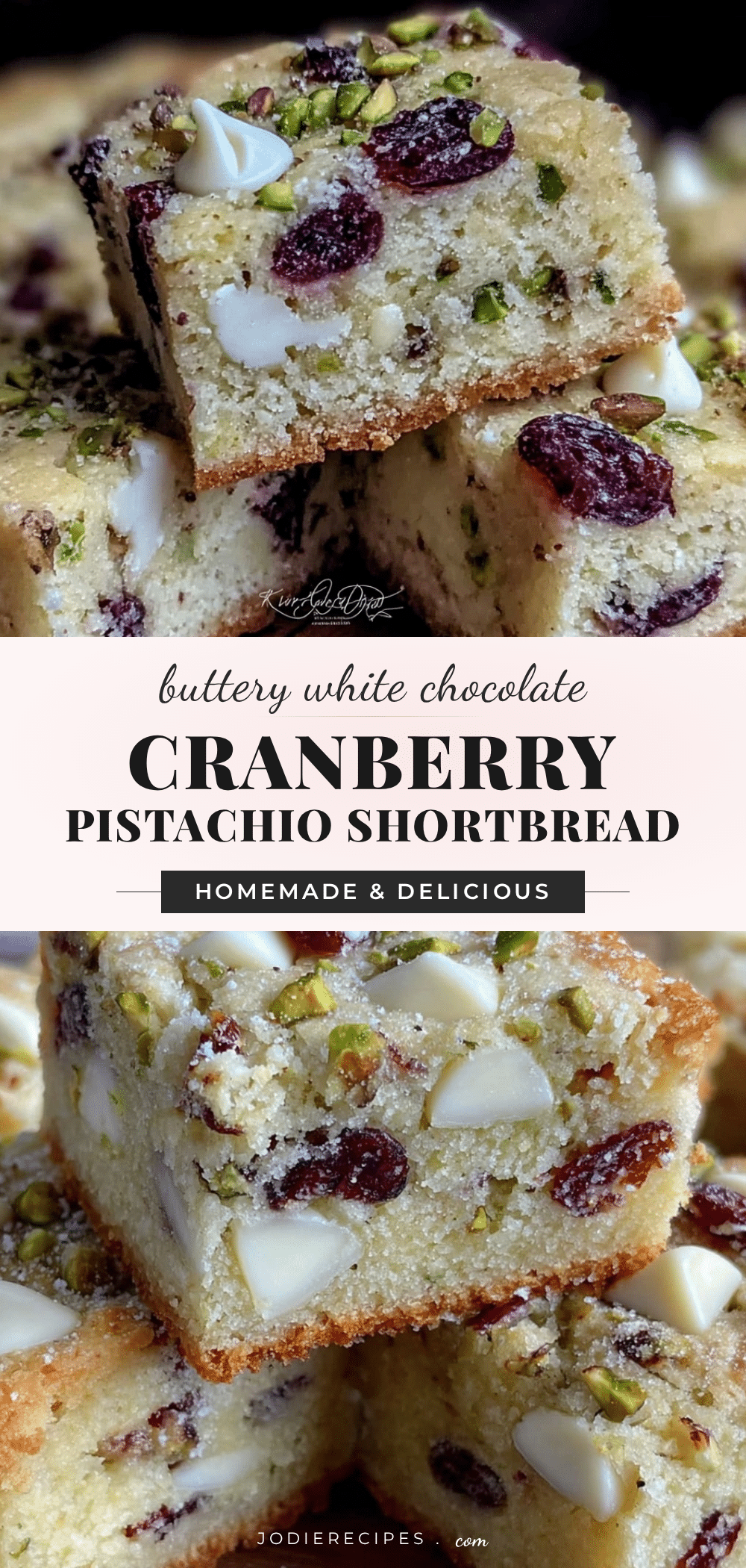 white chocolate cranberry pistachio shortbread recipe