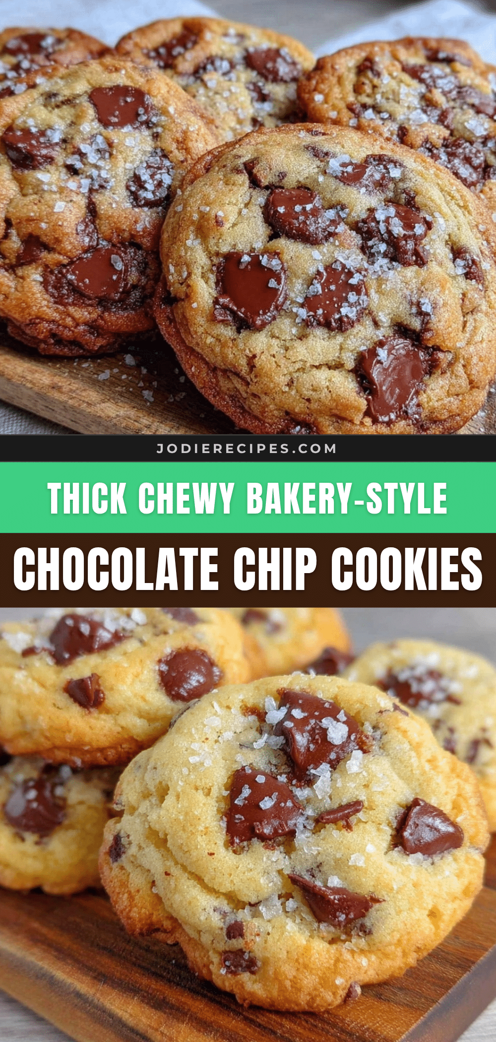 chewy thick bakery-style chocolate chip cookies recipe