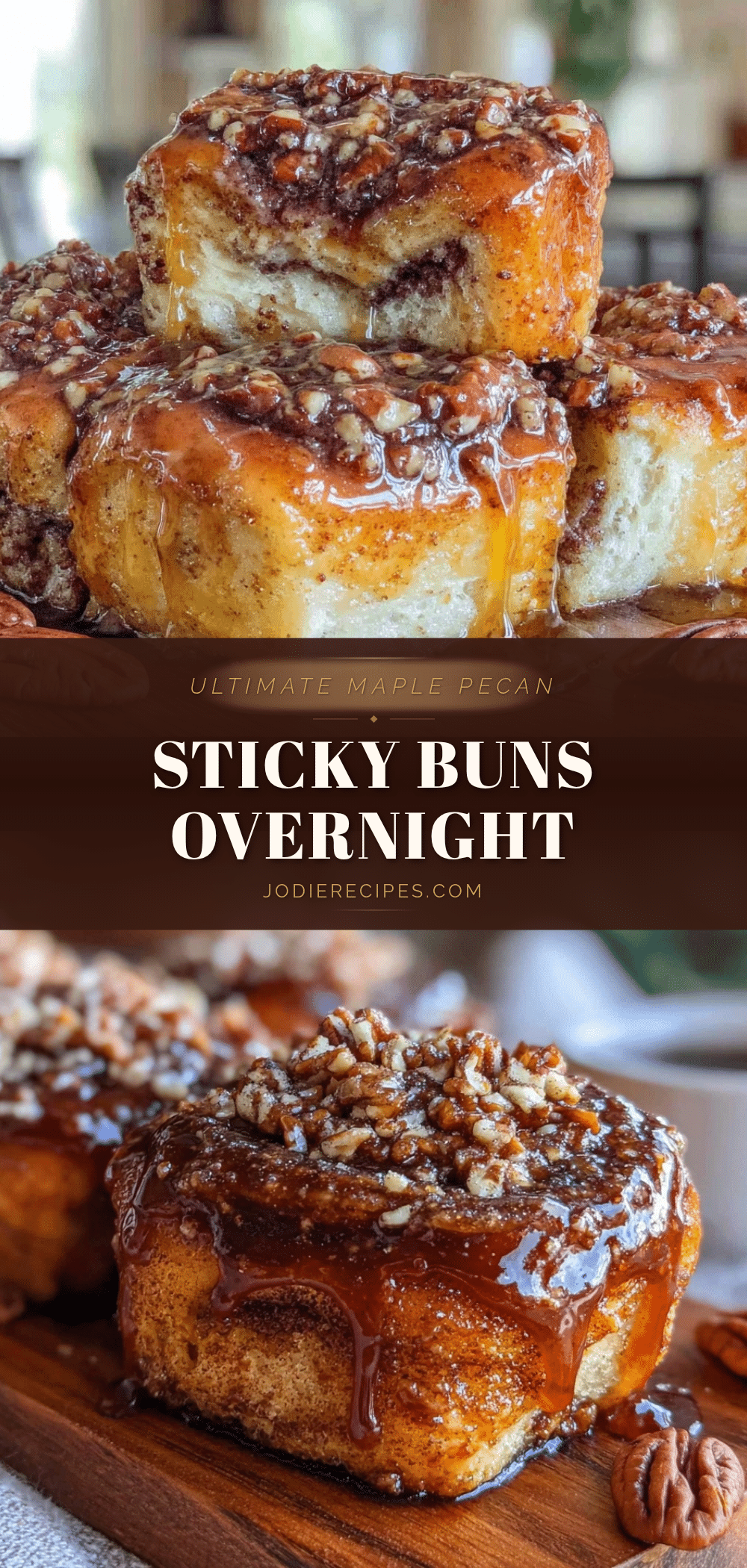maple pecan sticky buns recipe